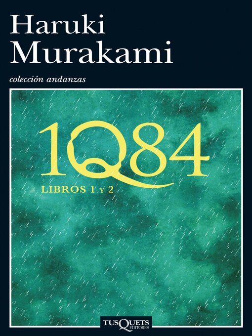 Title details for 1Q84. Libros 1 y 2 by Haruki Murakami - Wait list